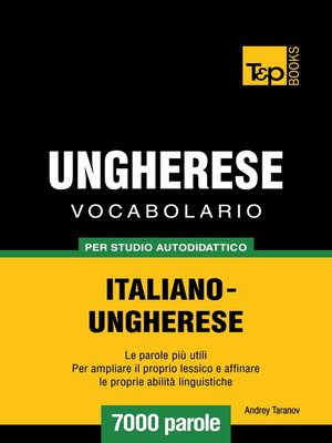 cover image of Vocabolario Italiano-Ungherese per studio autodidattico